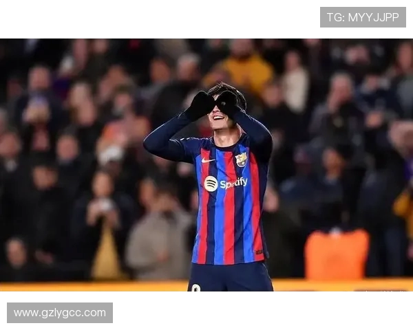 佩德里领衔巴萨青春风暴再起打造中场新核心引领球队复兴梦想